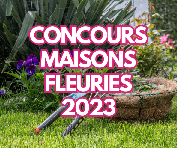 Concours Maisons fleuries 2023